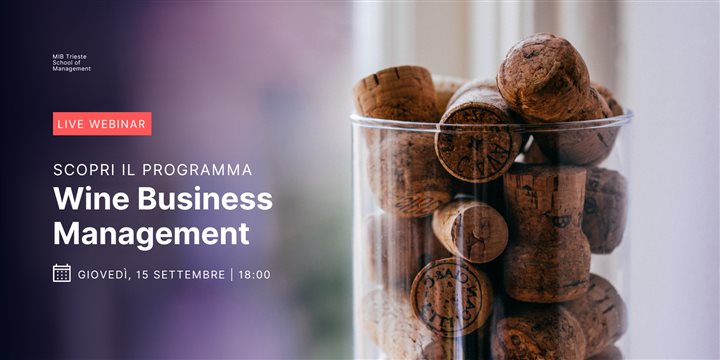 Wine Business Management: Diretta web 15 Settembre 2022