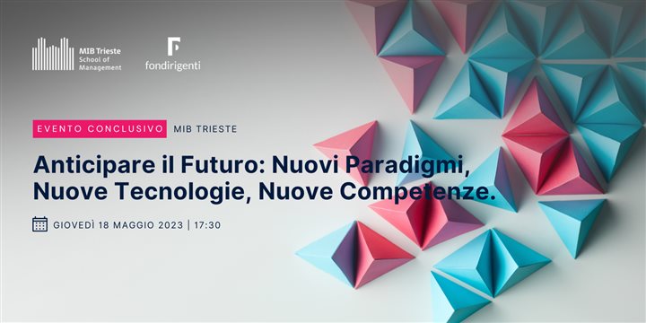 Evento finale Anticipare il futuro.