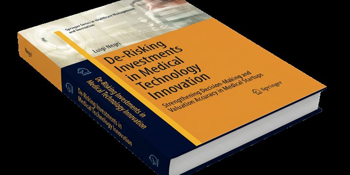 De-Risking Investments in Medical Technology Innovation