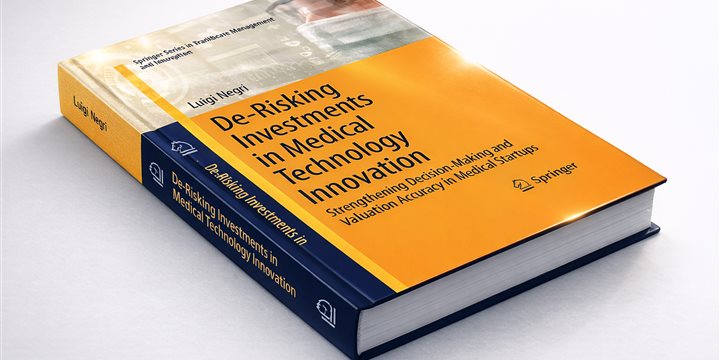 De-Risking Investments in Medical Technology Innovation