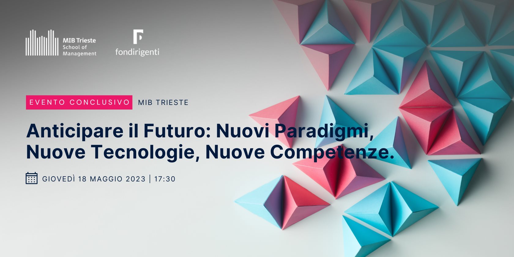 Evento finale Anticipare il futuro.
